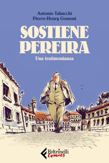 Sostiene Pereira - Antonio Tabucchi - Pierre-Henry Gormont