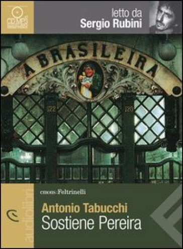 Sostiene Pereira letto da Sergio Rubini. Audiolibro. CD Audio formato MP3 - Antonio Tabucchi