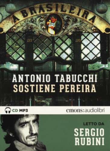 Sostiene Pereira letto da Sergio Rubini. Audiolibro. CD Audio formato MP3 - Antonio Tabucchi