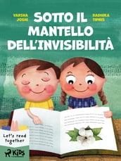 Sotto il Mantello dell Invisibilità