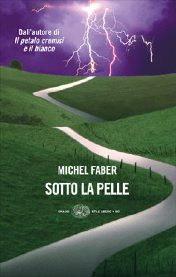 Sotto la pelle - Michel Faber