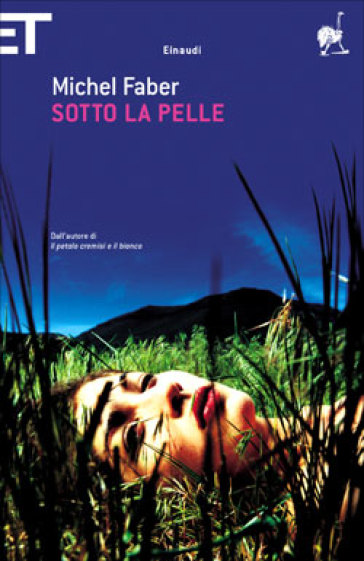 Sotto la pelle - Michel Faber