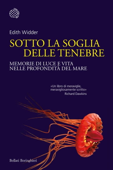 Sotto la soglia delle tenebre - Edith Widder