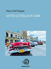 Sotto le stelle di Cuba