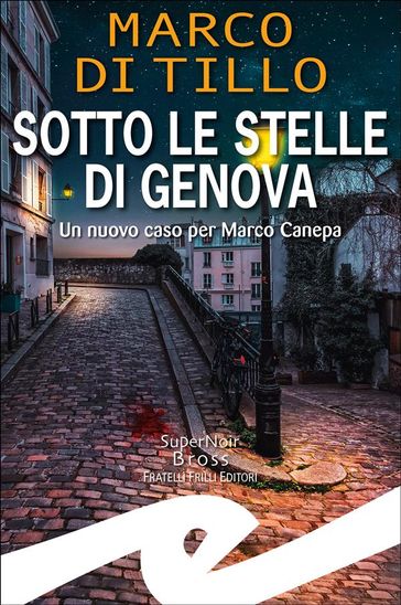 Sotto le stelle di Genova - Marco Di Tillo