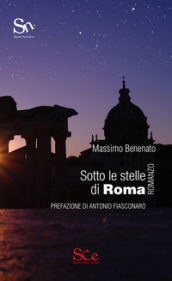Sotto le stelle di Roma