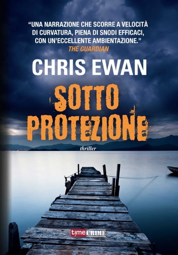 Sotto protezione - Chris Ewan