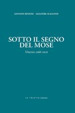 Sotto il segno del Mose. Venezia 1966-2020