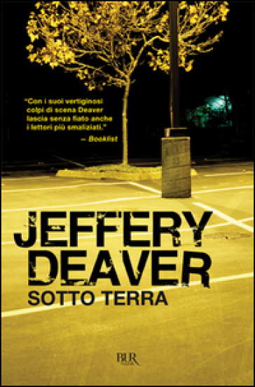 Sotto terra - Jeffery Deaver