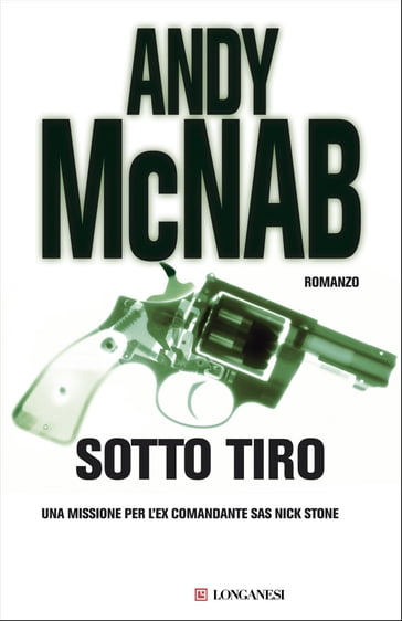 Sotto tiro - Andy McNab