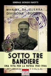 Sotto tre bandiere