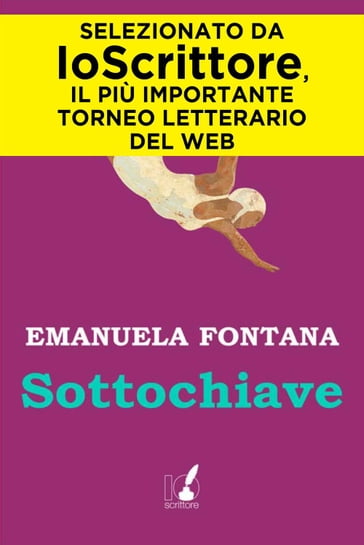 Sottochiave - Emanuela Fontana