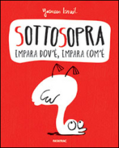 Sottosopra. Impara dov