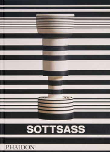 Sottsass. Ediz. inglese - Philippe Thomé