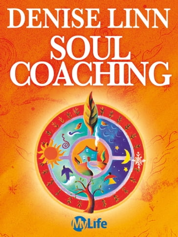Soul Coaching - Denise Linn