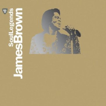 Soul legends - James Brown