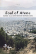 Soul of Atene. Guida alle 30 migliori esperienze