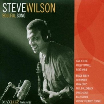 Soulful song - Steve Wilson