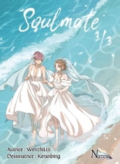 Soulmate - Tome 3