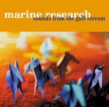 Sounds from the gulf stream - Marine Research