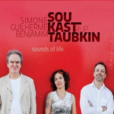 Sounds of life - Benjamin Taubkin - Simone