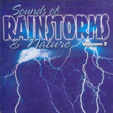 Sounds of rainstorms ..-2 - Sound Effects