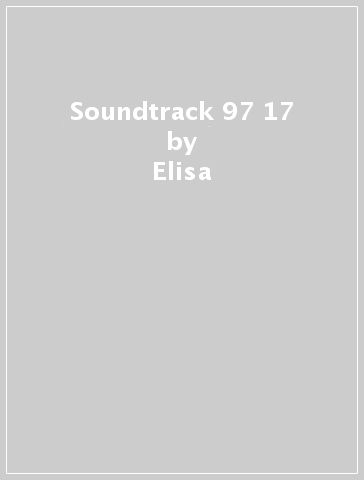 Soundtrack 97 17 - Elisa