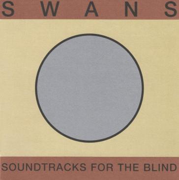 Soundtracks for the blind - Swans
