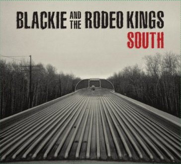 South - BLACKIE AND THE RODE