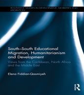South-South Educational Migration, Humanitarianism and Development