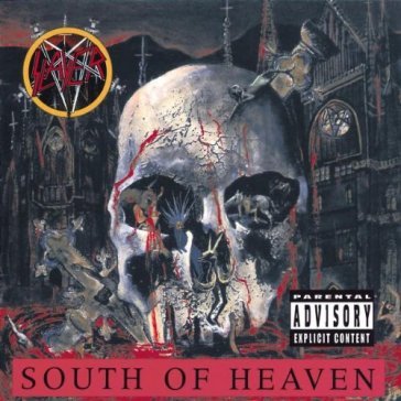 South of heaven - Slayer