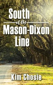 South of the Mason-Dixon Line