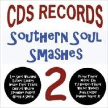 Southern soul smashes 2 - AA.VV. Artisti Vari