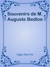 Souvenirs de M. Auguste Bedloe