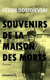 Souvenirs de la maison des morts