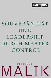 Souveränität und Leadership durch Master Control