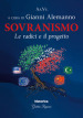 Sovranismo. Le radici e il progetto