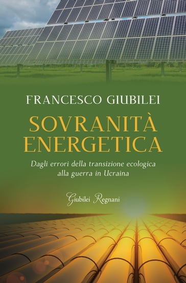 Sovranità energetica - Francesco Giubilei