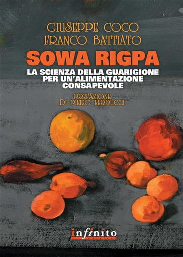 Sowa Rigpa - Franco Battiato - Giuseppe Coco - Piero Ferrucci