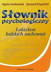 Sownik psychologiczny. Leksykon ludzkich zachowa