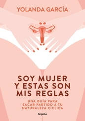 Soy mujer y estas son mis reglas