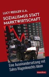 Sozialismus statt Marktwirtschaft