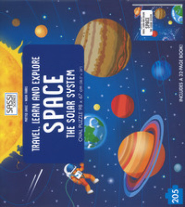 Space. The solar system. Travel, learn and explore. Libro puzzle. Ediz. a colori. Con puzzle