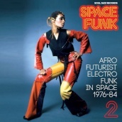 Space funk 2: afro futurist electro funk