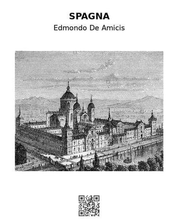 Spagna - Edmondo De Amicis