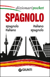 Spagnolo. Spagnolo-italiano, italiano-spagnolo. Ediz. bilingue