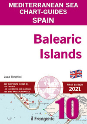 Spain. Balearic Islands. Mediterranean sea chart-guide - Luca Tonghini