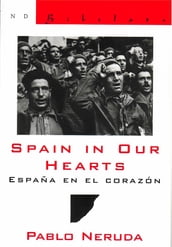 Spain in Our Hearts: Espana en el corazon (New Directions Bibelot)