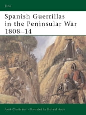 Spanish Guerrillas in the Peninsular War 180814