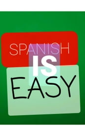 Spanish Is Easy